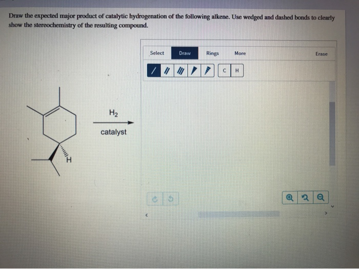 Solved Draw The Expected Major Product Of Catalytic Chegg