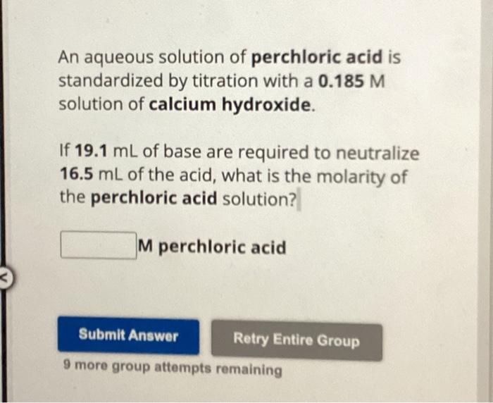 Solved An Aqueous Solution Of Perchloric Acid Is Chegg