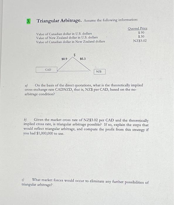 Solved Triangular Arbitrage Assume The Following Chegg