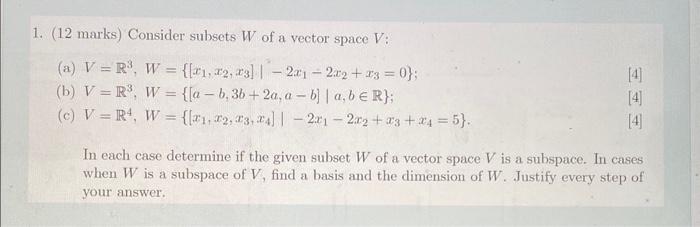 Solved 1 12 Marks Consider Subsets W Of A Vector Space V Chegg