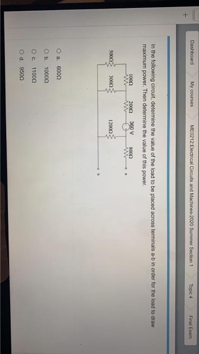 Solved In The Following Circuit Determine The Value Of The Chegg