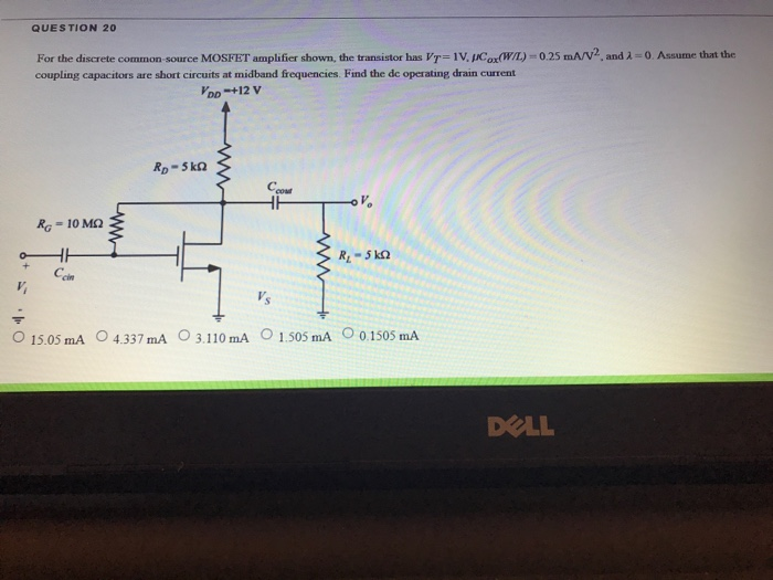 Solved Question For The Discrete Common Source Mosfet Chegg