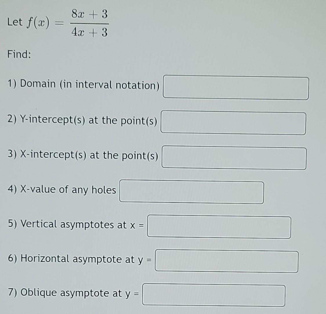 Solved Let F X 8x 3 4x 3 Find 1 Domain In Interval Chegg