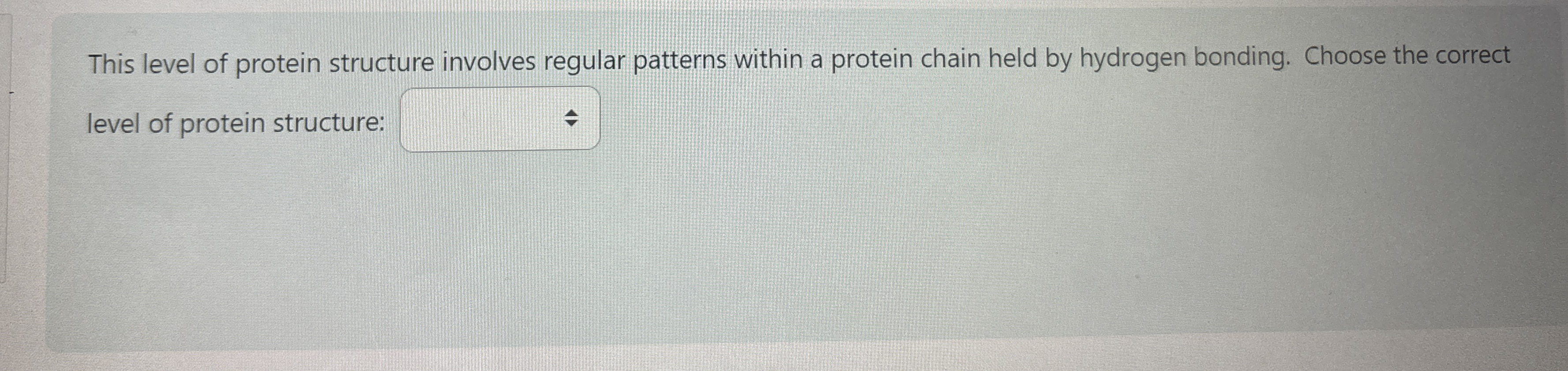 Solved This Level Of Protein Structure Involves Regular Chegg