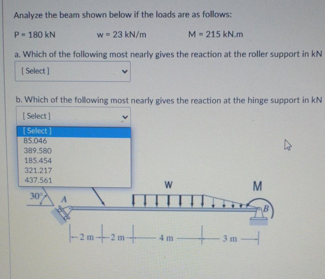 Solved Analyze The Beam Shown Below If The Loads Are As Chegg