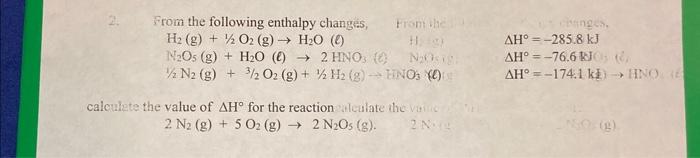 Solved From The Following Enthalpy Changes From The H Chegg