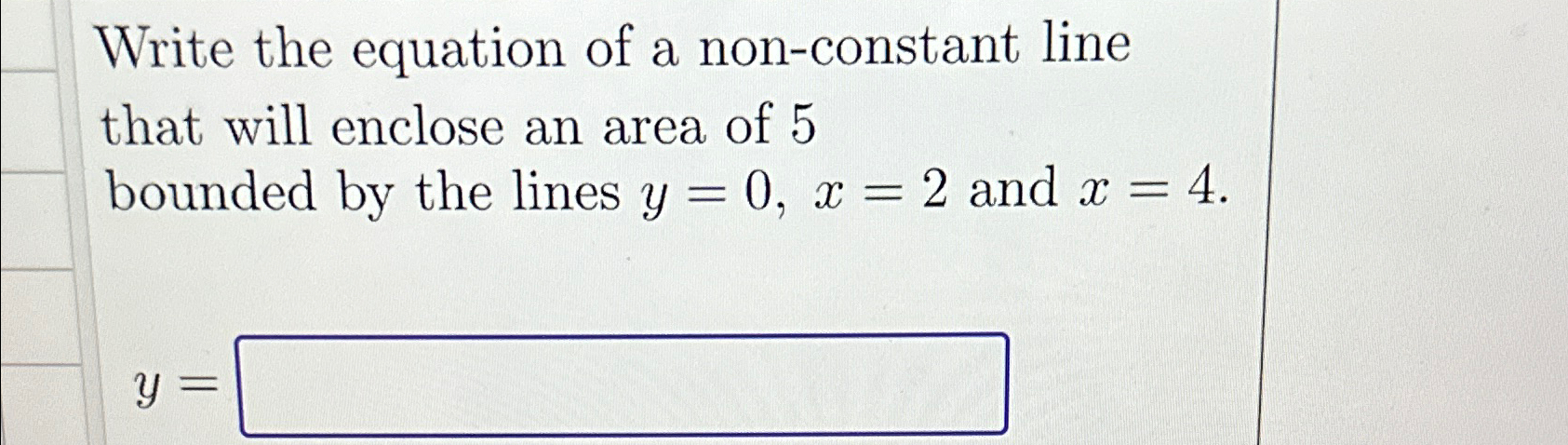 Solved Write The Equation Of A Non Constant Line That Will Chegg