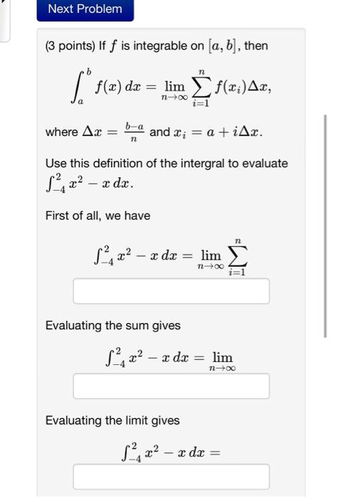 Solved 3 Points If F Is Integrable On A B Then Chegg