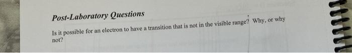 Solved Post Laboratory Questions Is It Possible For An Chegg