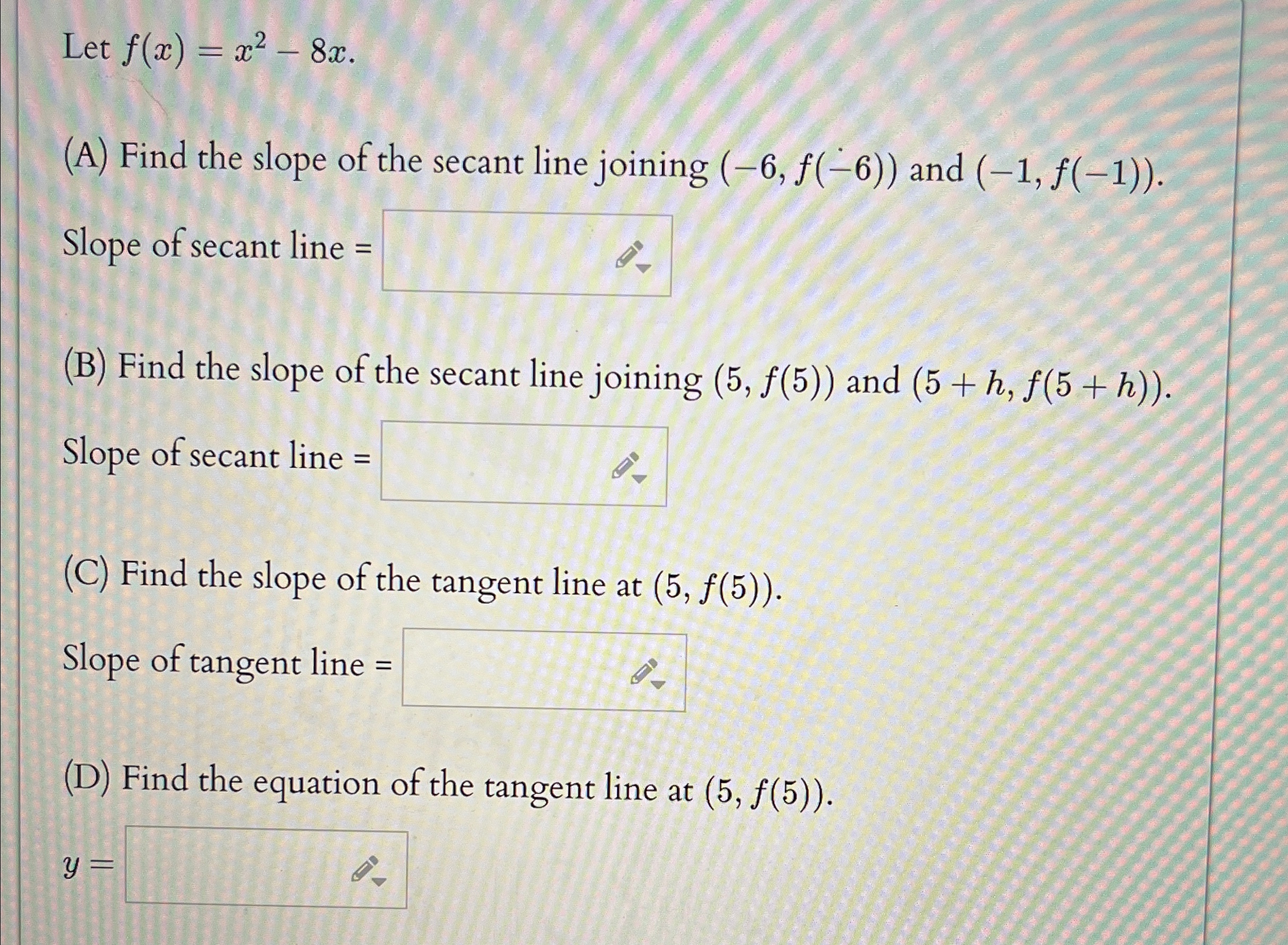 Solved Let F X X2 8x A Find The Slope Of The Secant Line Chegg