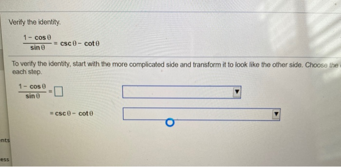 Solved Verify The Identity 1 Cose CSC Cote Sin 0 To Chegg
