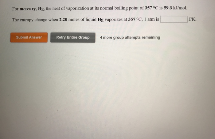 Solved For Mercury Hg The Heat Of Vaporization At Its Chegg