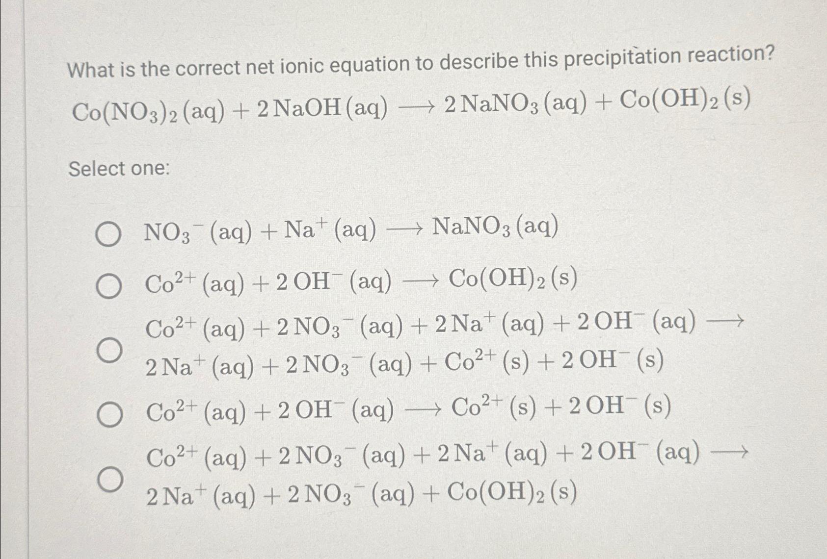 Solved What Is The Correct Net Ionic Equation To Describe Chegg