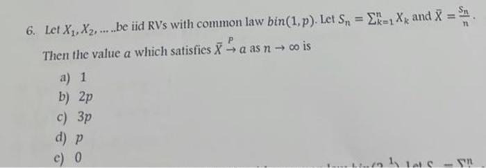 Solved P 6 Let X X2 Be Iid RVs With Common Law Chegg