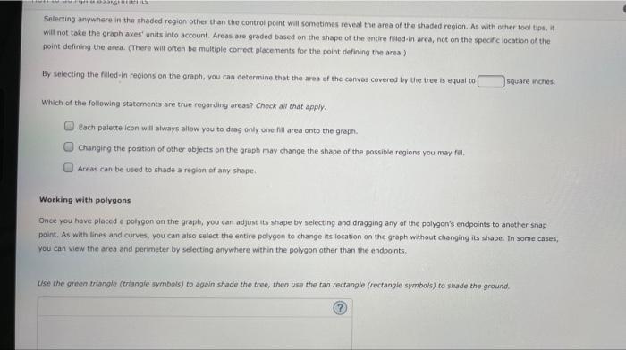 Solved Selecting Anywhere In The Shaded Region Other Than Chegg