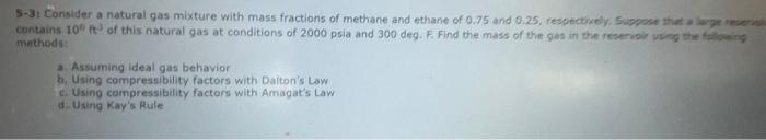 Solved T Consider A Natural Gas Mixture With Mass Chegg