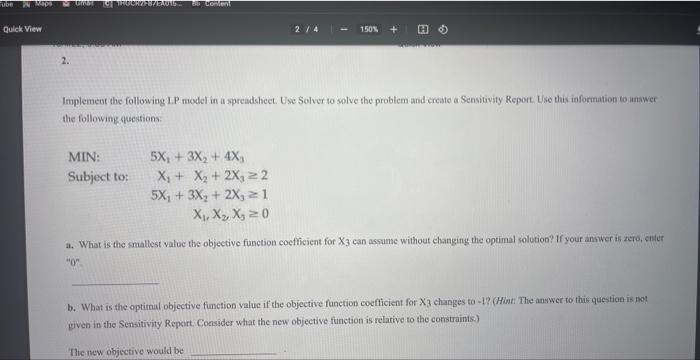 Solved Implement The Following LP Model In A Spreadsheet Chegg