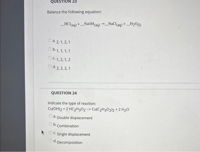 Solved Balance The Following Equation HCl Aq NaOH Aq N