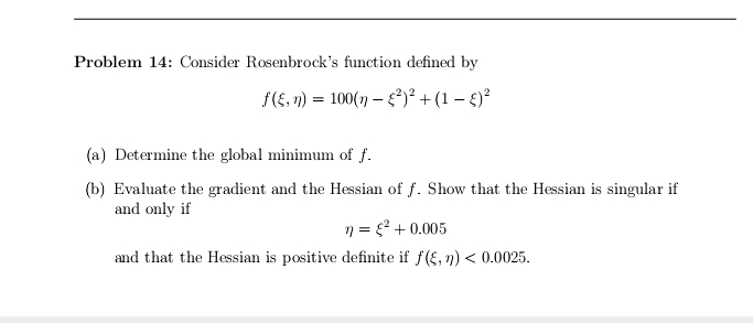 Solved Problem 14 Consider Rosenbrock S Function Def