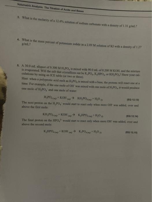 Solved Volumetric Analysis The Titration Of Acids And Buses Chegg