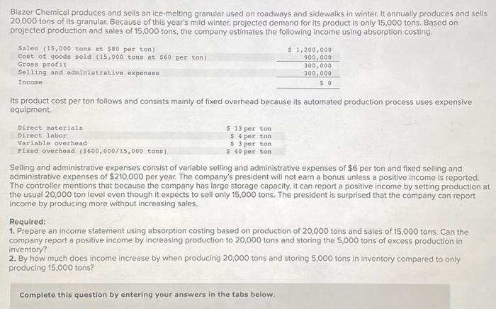Solved Blazer Chemical Produces And Sells An Ice Melting Chegg