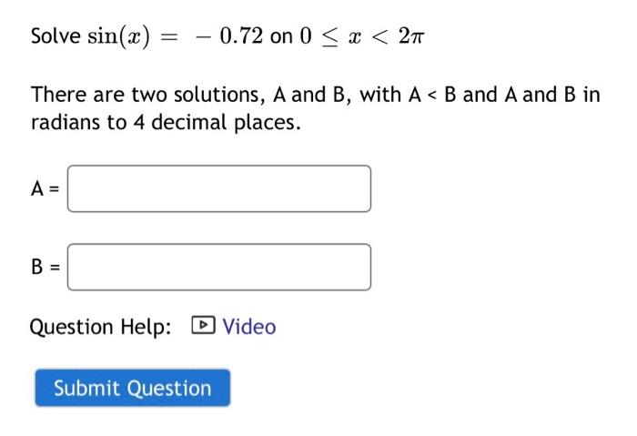 Solved Solve Sin X 0 72 On 0x