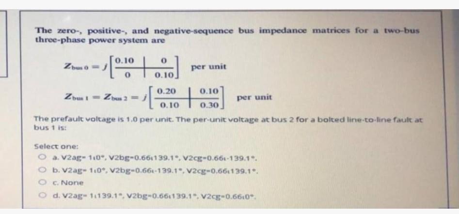 The Zero Positive And Negative Sequence Bus Chegg