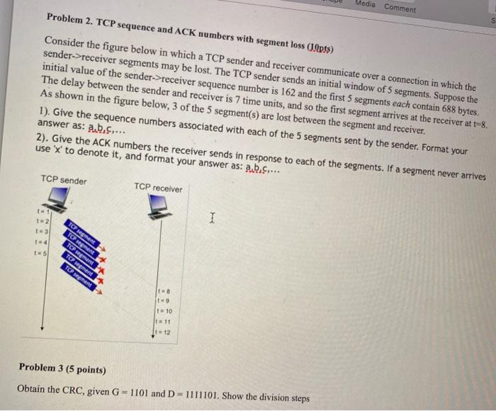 Solved Media Comment Problem Tcp Sequence And Ack Numbers Chegg