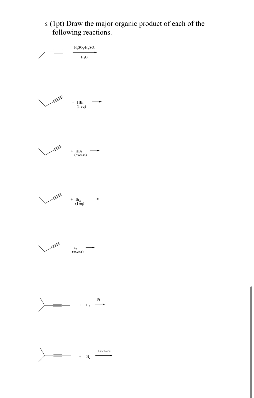 Solved Pt Draw The Major Organic Product Of Each Of