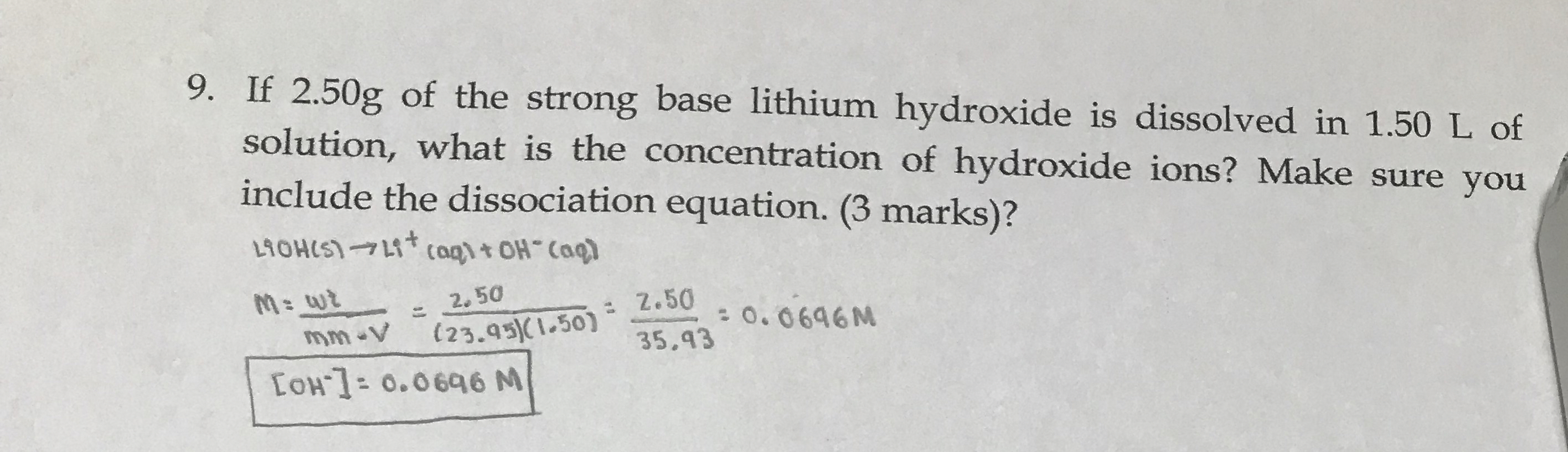 If 2 50 G Of The Strong Base Lithium Hydroxide Is Chegg