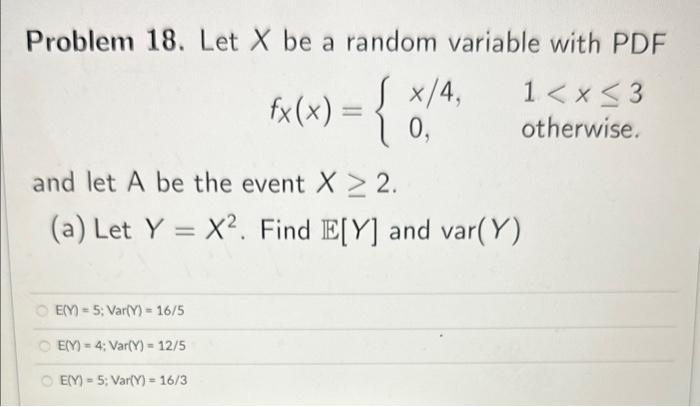 Solved Problem Let X Be A Random Variable With Pdf Chegg