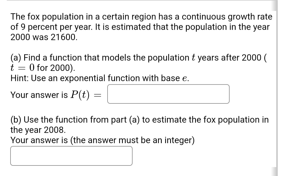 Solved The Fox Population In A Certain Region Has A Chegg