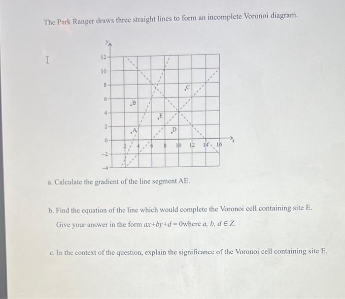 Solved The Park Ranger Draws Three Straight Lines To Form An Chegg