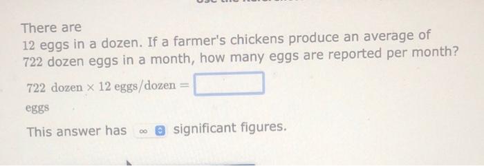 Solved There Are 12 Eggs In A Dozen If A Farmer S C