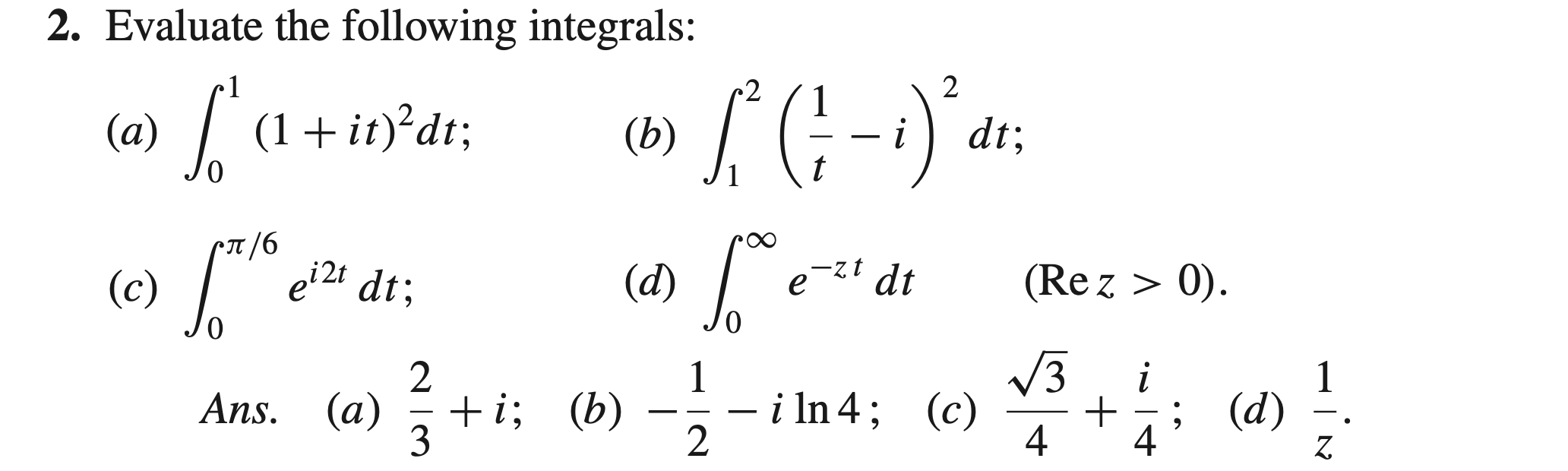 Evaluate The Following Chegg