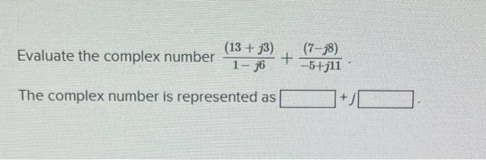 Solved Evaluate The Complex Number J J J J Chegg