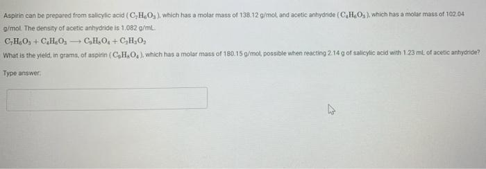 Solved Aspirin Can Be Prepared From Salicylic Acid Chegg