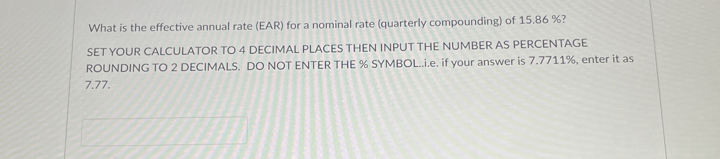 Solved What Is The Effective Annual Rate EAR For A Chegg