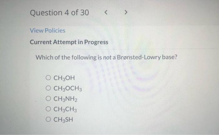 Solved Which of the following is not a Brønsted Lowry base Chegg