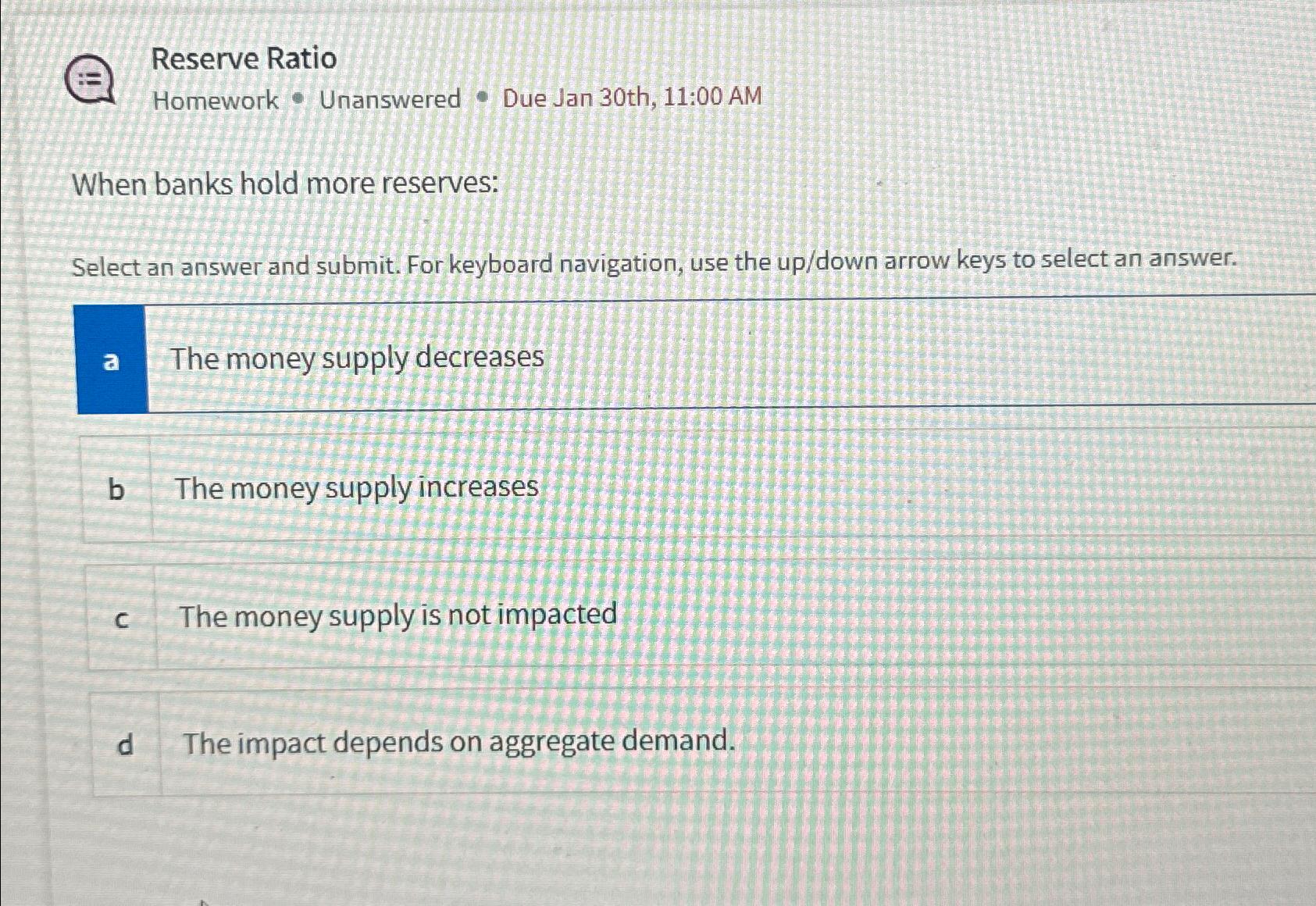 Solved Reserve RatioHomework Unanswered Due Jan Chegg