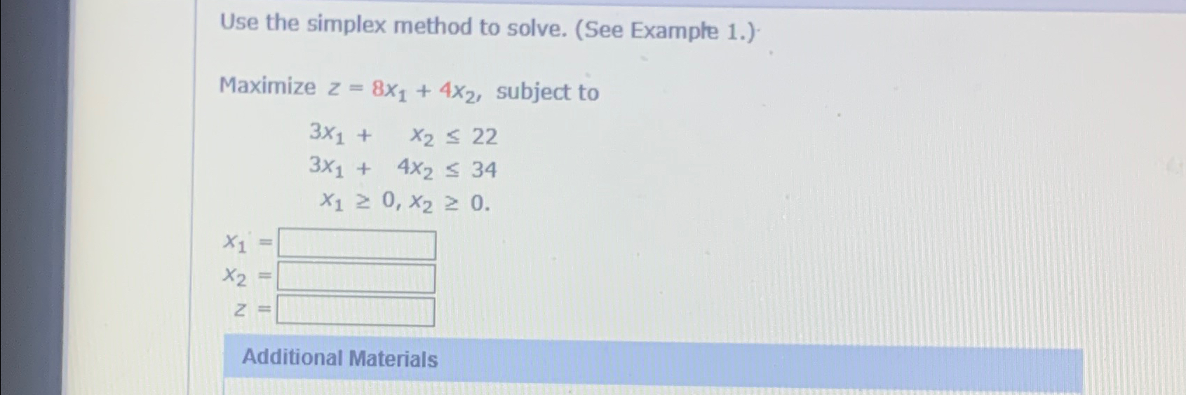 Solved Use The Simplex Method To Solve See Example Chegg