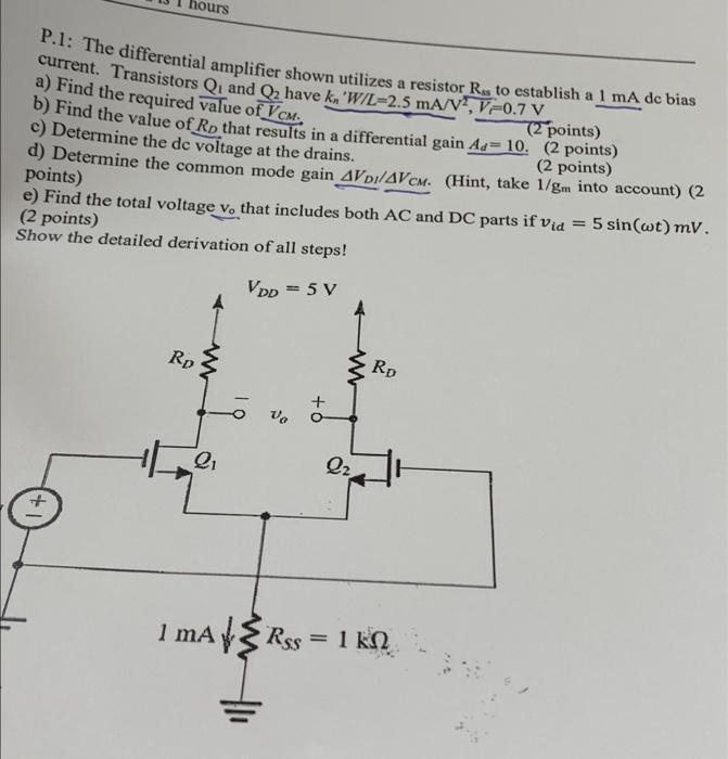 Solved Hours P The Differential Amplifier Shown Utilizes Chegg