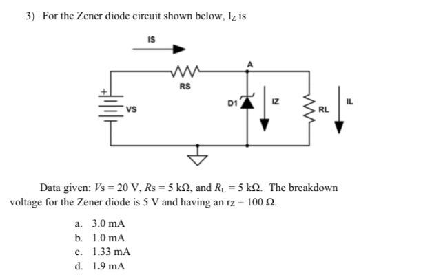 Solved For The Zener Diode Circuit Shown Below Iz Is Chegg