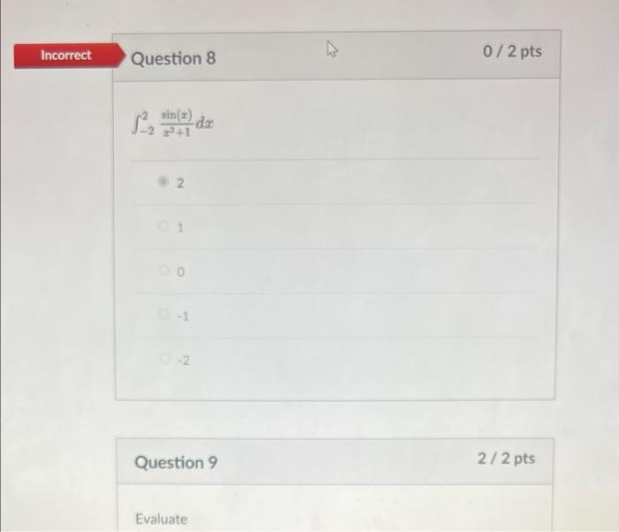 Solved Incorrect Question 8 0 2 Pts Sin T Da 1 2 2 Chegg