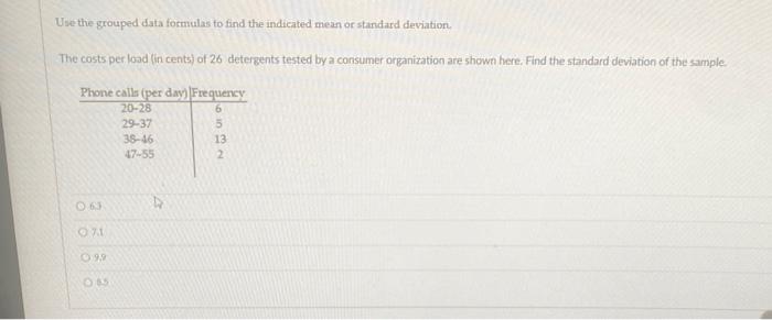 Solved Use The Grouped Data Formulas To Find The Indicated Chegg