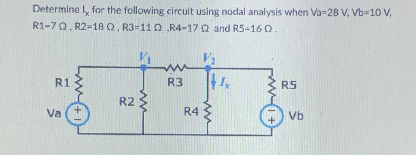 Solved Determine Ix For The Following Circuit Using Nodal Chegg