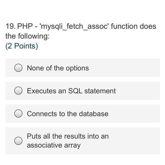 Solved Php Mysqli Fetch Assoc Function Does The Chegg