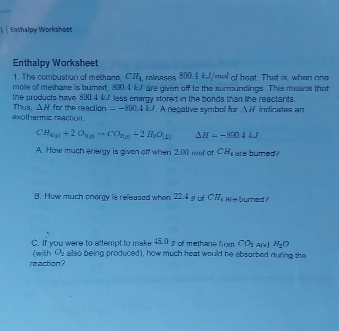 Solved Enthalpy Worksheet The Combustion Of Methane Ch Chegg