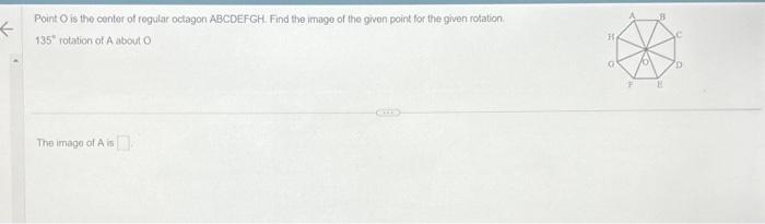 Solved Point O Is The Center Of Regular Octagon ABCDEFGH Chegg