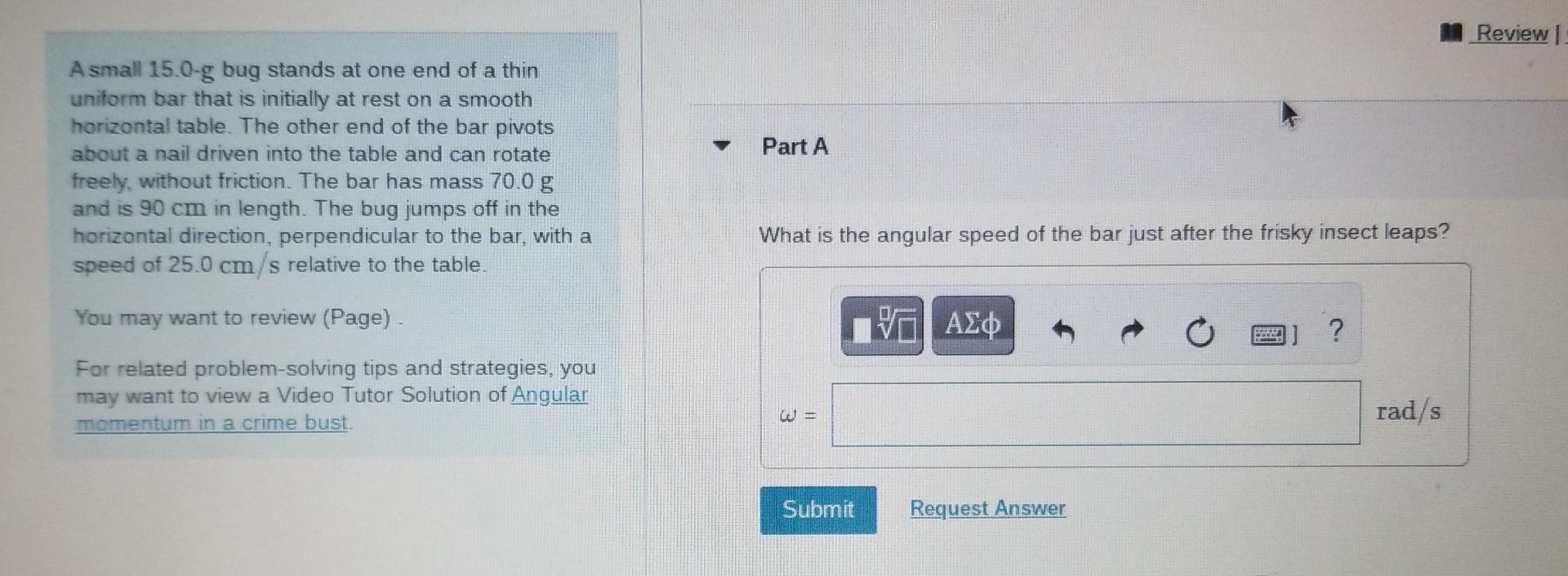 Solved Review Part A A Small G Bug Stands At One End Chegg